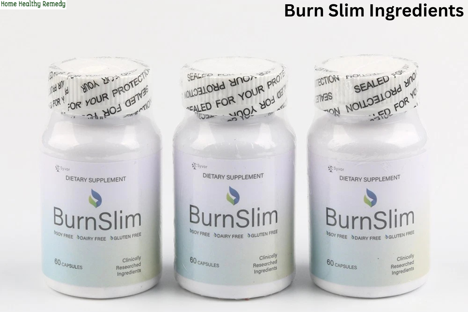 BurnSlim ingredients - Berberine, Chromium, Green Tea Extract, African Mango, Garcinia Cambogia, Vitamin B12, L-Carnitine, CLA - all natural clinically researched